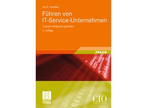 9783834826220 - Edition Cio   Führen von IT-Service-Unternehmen - Kay P Hradilak Kartoniert (TB)