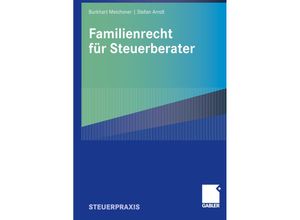 9783834904331 - Familienrecht für Steuerberater - Burkhart Meichsner Stefan Arndt Kartoniert (TB)