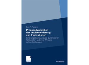 9783834926265 - Prozessdynamiken der Implementierung von Innovationen - Erk P Piening Kartoniert (TB)