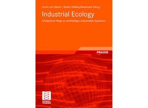 9783835101852 - Industrial Ecology - Arnim Gleich Stefan Gößling-Reisemann Kartoniert (TB)