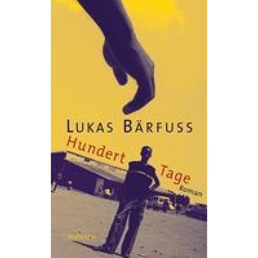 9783835302716 - Bärfuss Lukas Hundert Tage