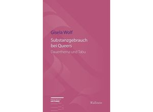 9783835331204 - Substanzgebrauch bei Queers - Gisela Wolf Kartoniert (TB)