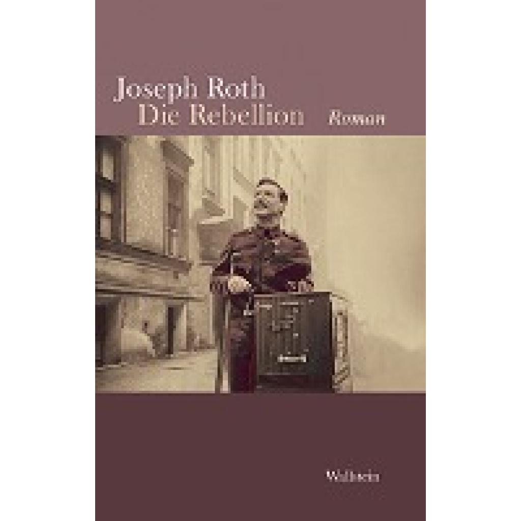 9783835336902 - Die Rebellion - Joseph Roth Leinen 9783835336902 - Die Rebellion - Joseph Roth Leinen