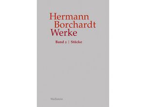 9783835351349 - Werke Band 2 - Hermann Borchardt Gebunden