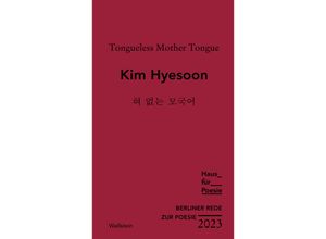 9783835353978 - Tongueless Mother Tongue - Kim Hyesoon Gebunden