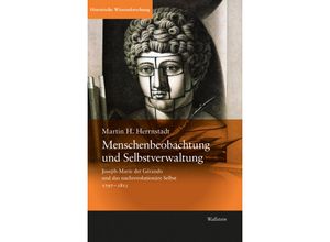 9783835354241 - Menschenbeobachtung und Selbstverwaltung - Martin H Herrnstadt Gebunden