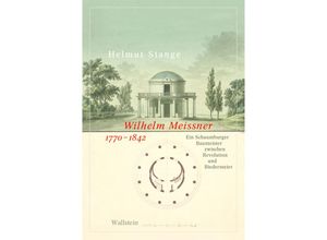 9783835354579 - Wilhelm Meissner 1770-1842 - Helmut Stange Gebunden