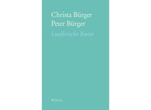 9783835354722 - Luziferische Kunst - Christa Bürger Peter Bürger Gebunden