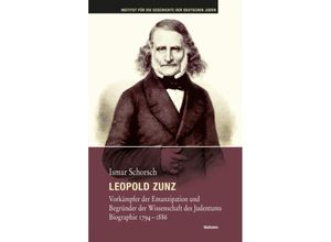 9783835354883 - Leopold Zunz - Ismar Schorsch Gebunden