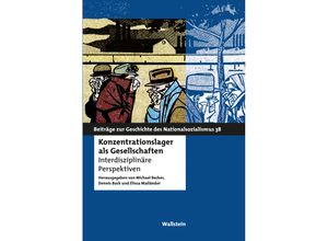 9783835354975 - Konzentrationslager als Gesellschaften Kartoniert (TB)