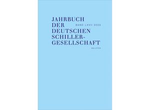 9783835355125 - Jahrbuch der Deutschen Schillergesellschaft   67 2023 Gebunden