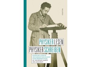 9783835355163 - Physiker lesen Physiker schreiben Gebunden