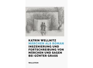 9783835355194 - Märchen als Roman - Katrin Wellnitz Gebunden