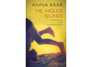 9783835355279 - He holde Kunst! - Anna Baar Gebunden