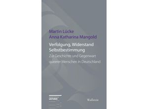 9783835355491 - Verfolgung Widerstand und Selbstbestimmung - Martin Lücke Anna Katharina Mangold Kartoniert (TB)