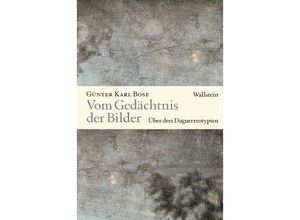 9783835355507 - Vom Gedächtnis der Bilder - Günter Karl Bose Gebunden