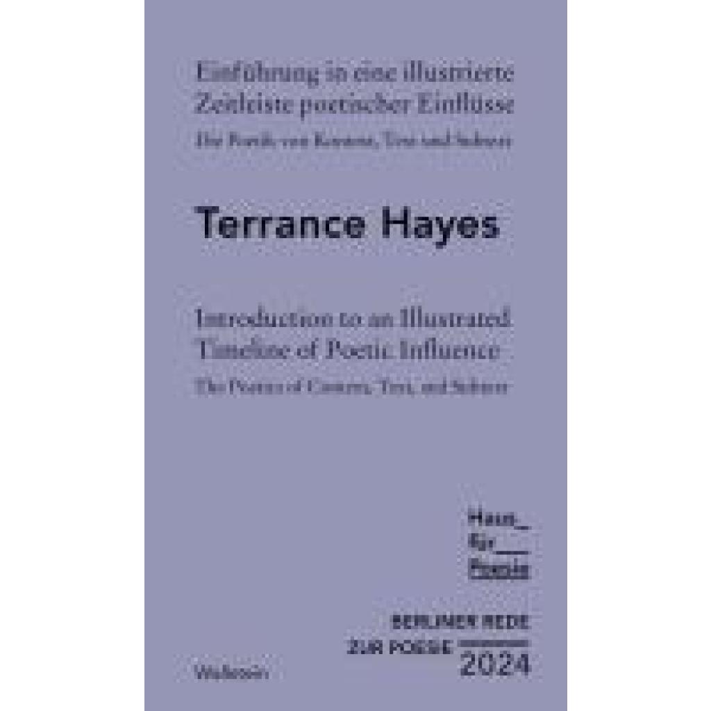 9783835356269 - Hayes Terrance Einführung in eine Illustrierte Zeitleiste poetischer Einflüsse | Introduction to an illustrated timeline of poetic influence