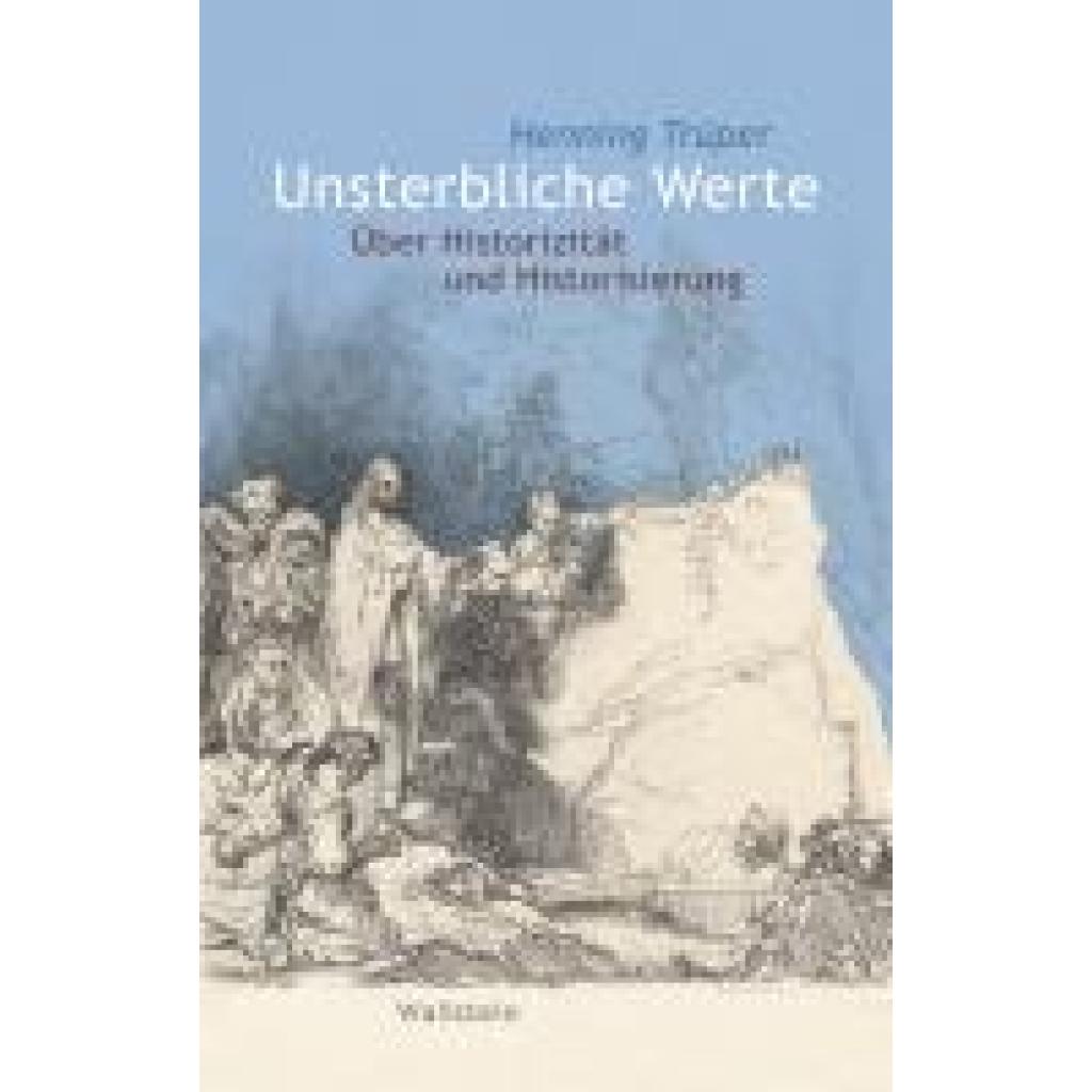 9783835357303 - Trüper Henning Unsterbliche Werte