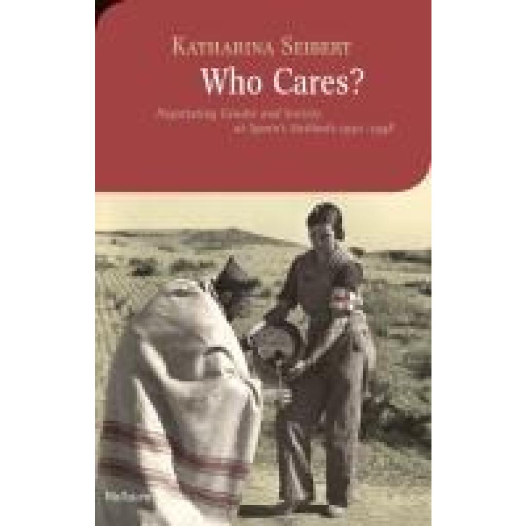 9783835357389 - Seibert Katharina Who Cares?