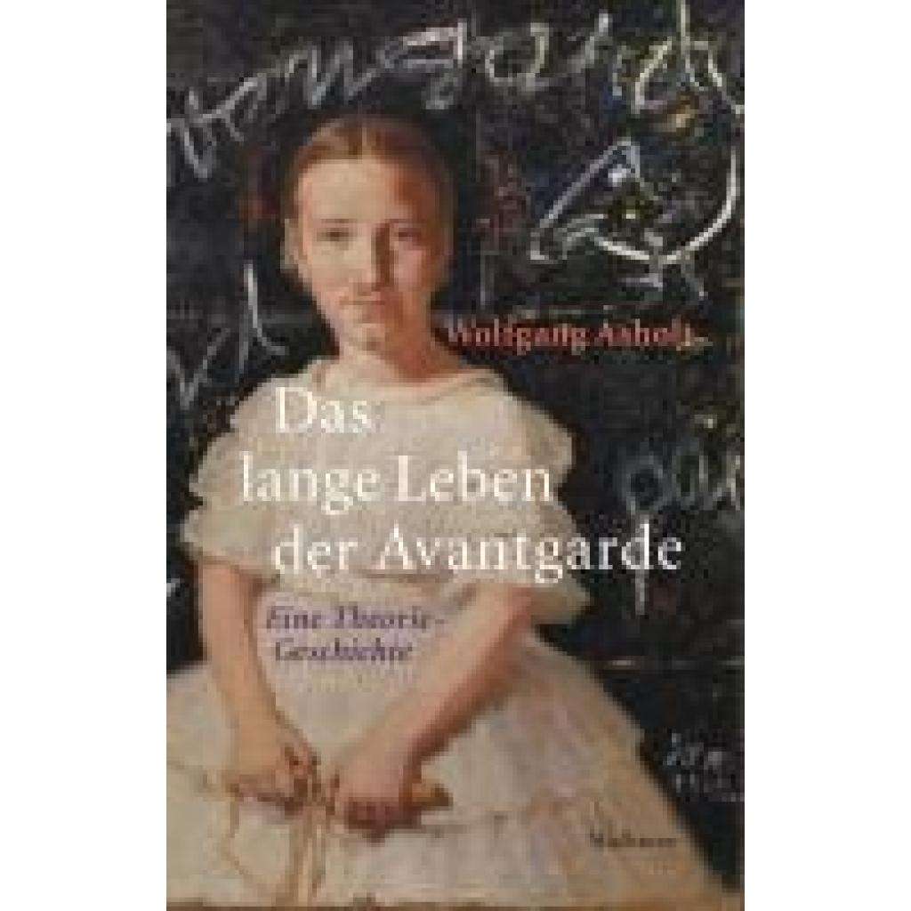 9783835357563 - Asholt Wolfgang Das lange Leben der Avantgarde