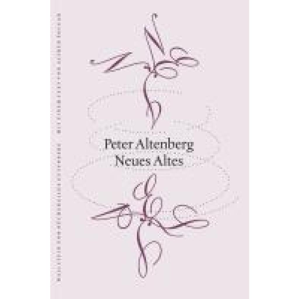 9783835357624 - Altenberg Peter Neues Altes