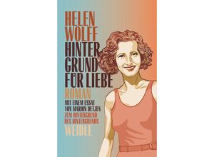 9783835375000 - Hintergrund für Liebe - Helen Wolff Kartoniert (TB)