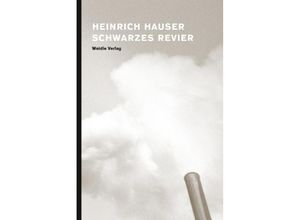 9783835375048 - Schwarzes Revier - Heinrich Hauser Gebunden