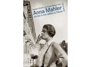 9783835375536 - Ich bin in mir selbst zu Hause - Anna Mahler Gebunden