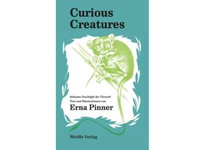 9783835375659 - Curious Creatures - Erna Pinner Gebunden