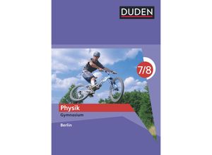 9783835530003 - Duden - Physik 7 8 Klasse Lehrbuch - Lothar Meyer Gerd-Dietrich Schmidt Barbara Gau Detlef Hoche Josef Küblbeck Flex Einband