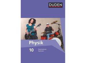 9783835532359 - Duden Physik - Gymnasium Sachsen - 10 Schuljahr - Lothar Meyer Barbara Gau Gebunden