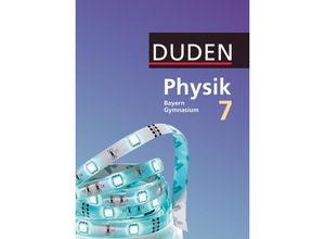 9783835532755 - Duden Physik   Duden Physik - Gymnasium Bayern - Neubearbeitung - 7 Jahrgangsstufe - Lothar Meyer Ferdinand Hermann-Rottmair Ludwig Huber Kartoniert (TB)