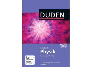 9783835533110 - Duden Physik   Duden Physik - Sekundarstufe II - Neubearbeitung - Lothar Meyer Gerd-Dietrich Schmidt Oliver Schwarz Detlef Hoche Josef Küblbeck Rainer Reichwald Christian Spitz Gebunden