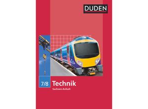 9783835560499 - Duden Technik   Duden Technik - Sekundarschule Sachsen-Anhalt - 7 8 Schuljahr - Volker Torgau Elke Hartmann Kathrin Fischer Steffi Grötzsch Michael Schöbe Gebunden