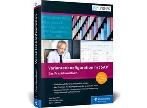 9783836263283 - SAP PRESS   Variantenkonfiguration mit SAP - Uwe Blumöhr Michael Neuhaus Marin Ukalovic Gebunden