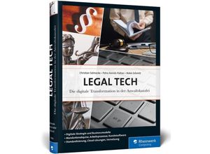 9783836263566 - Rheinwerk Computing   Legal Tech - Christian Solmecke Petra Arends-Paltzer Robin Schmitt Gebunden