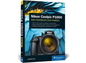 9783836267977 - Nikon Coolpix P1000 - Jacqueline Esen Kartoniert (TB)