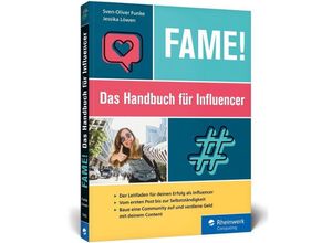 9783836270557 - Rheinwerk Computing   Fame! Das Handbuch für Influencer - Sven-Oliver Funke Jessika Löwen Kartoniert (TB)