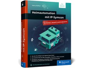 9783836275835 - Heimautomation mit IP-Symcon - Harry Kellner Gebunden