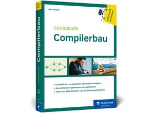 9783836277334 - Grundkurs Compilerbau - Uwe Meyer Kartoniert (TB)