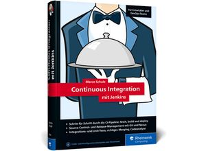 9783836278348 - Continuous Integration mit Jenkins - Marco Schulz Gebunden