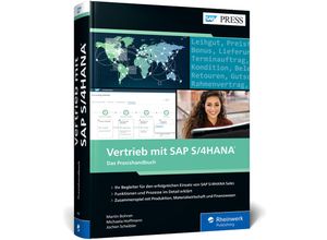 9783836284981 - SAP PRESS   Vertrieb mit SAP S 4HANA - Martin Bohren Michaela Hoffmann Jochen Scheibler Gebunden