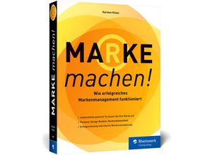 9783836286398 - Marke machen! - Karsten Kilian Kartoniert (TB)