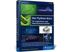 9783836292863 - Der Python-Kurs für Ingenieure und Naturwissenschaftler - Veit Steinkamp Gebunden