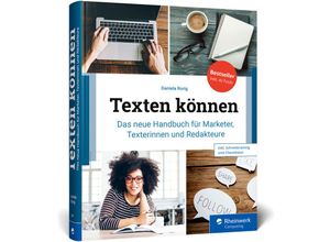 9783836293112 - Daniela Rorig - GEBRAUCHT Texten können Das neue Handbuch für Marketer Online-Texter und Redakteure Mit Checklisten und Schreibtraining für alle Web-Textarten - Preis vom 15112023 060513 h