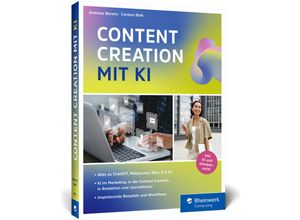 9783836296519 - Content Creation mit KI - Andreas Berens Carsten Bolk Kartoniert (TB)