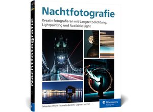 9783836296922 - Nachtfotografie - Sebastian Worm Marcello Zerletti Lightart im Pott Gebunden