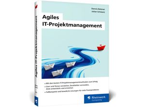 9783836298131 - Agiles IT-Projektmanagement - Dennis Belzner Julian Schwarz Kartoniert (TB)