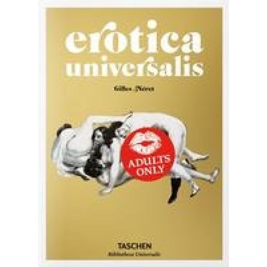 9783836547789 - Nerét Gilles Erotica Universalis