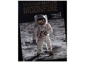 9783836556217 - Norman Mailer MoonFire La prodigieuse aventure dApollo 11 - Norman Mailer Gebunden